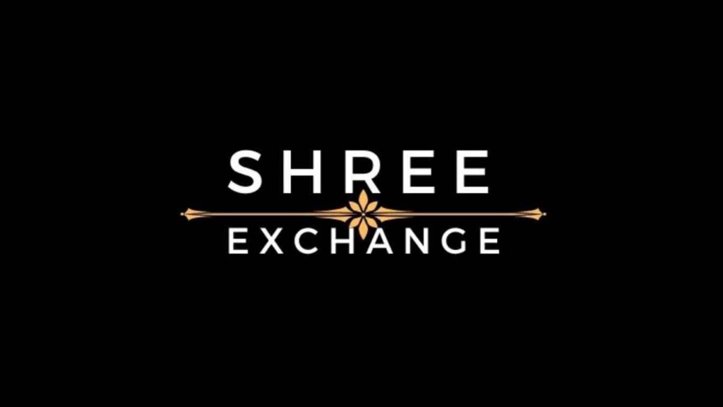 Shree Exchange